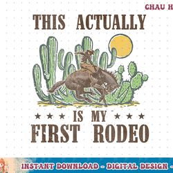 this actually is my first rodeo western country southern tank top copy png