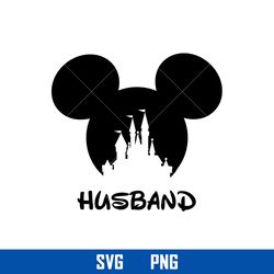 husbrand svg, mickey castle svg, disney svg, png digital file