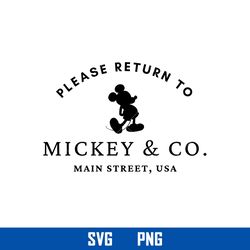 please return to mickey & co main street usa svg, mickey mouse svg, disney svg, png digital file