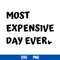 1-mostexpensivedayever.jpeg