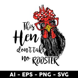 chicken this hen svg, chicken svg, animal svg, mother's day svg  - digtal file