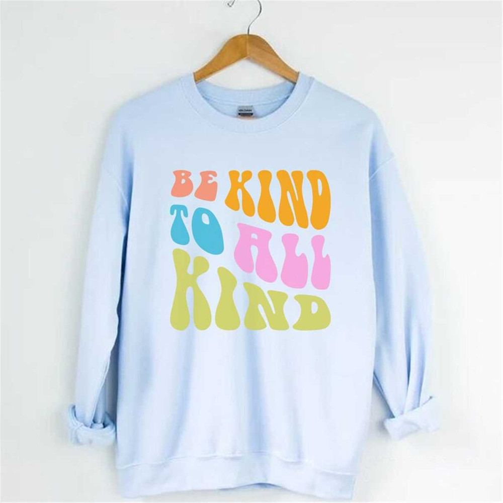 MR-952023183628-be-kind-to-all-kind-crewneck-sweatshirt-kindness-sweatshirt-image-1.jpg