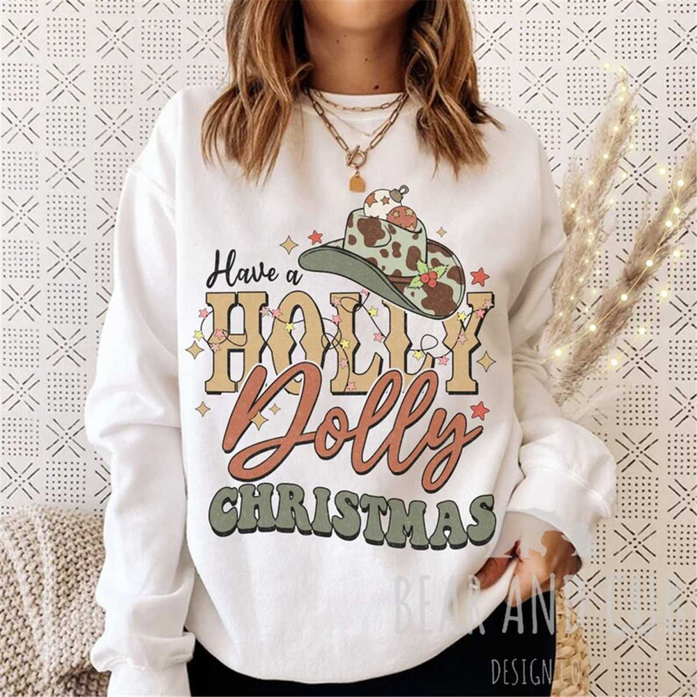 MR-952023192331-have-a-holly-dolly-christmas-sweatshirt-country-christmas-white.jpg
