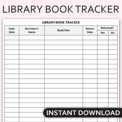 Printable Library Book Tracker, Library Book Loan Log, Library Book Sign Out Sheet, Book Borrower Tracker