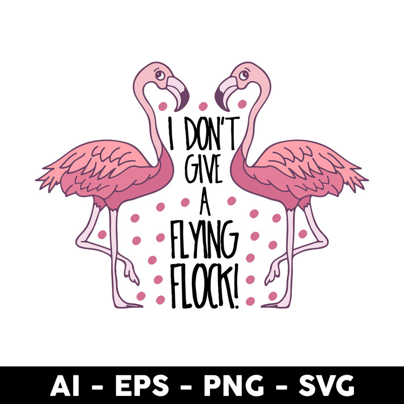 Clintonfrazier-copy-6-Flamingo-I-don’t-give-a-flock.jpeg