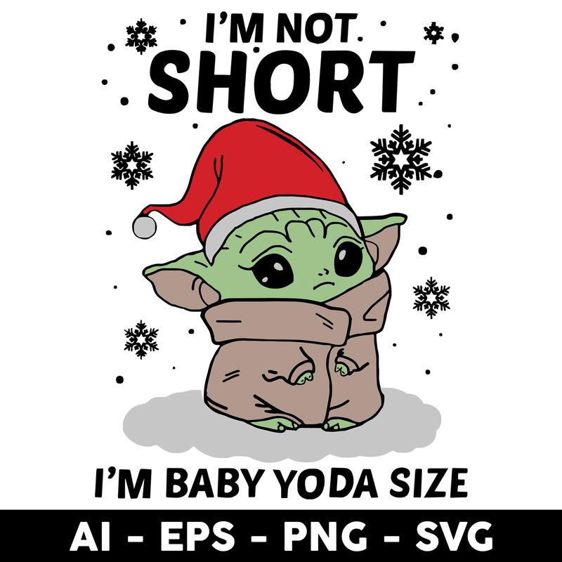Clintonfrazier-copy-6-Im-Not-Short-Im-Baby-Yoda-Size-Christmas.jpeg