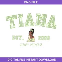 tiana est.1937 disney princess png, princess family trip 2023 png, tiana princess png digital file