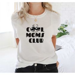Cool Moms Club Tee, Mothers Day Gift for Mums, Funny Cartoon T-shirt For Mothers, Mom To Be Shirt, Mom Life T-shirt, New