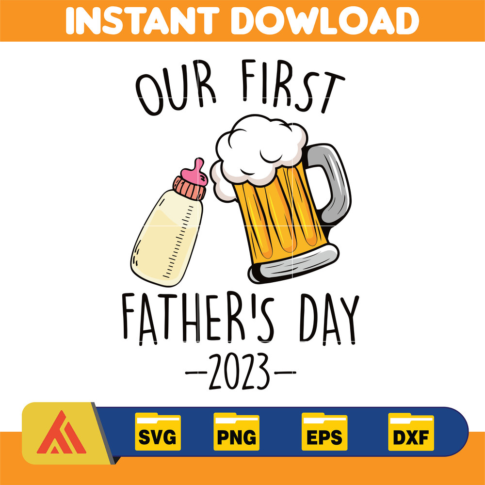 Personalized Our First Father's Day 2023 Png, 1St Father's Day Png, Dad Life Png, New Father 2023, First Dad Gift Png, Gift For Dad Png.jpg