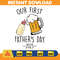 Personalized Our First Father's Day 2023 Png, 1St Father's Day Png, Dad Life Png, New Father 2023, First Dad Gift Png, Gift For Dad Png.jpg