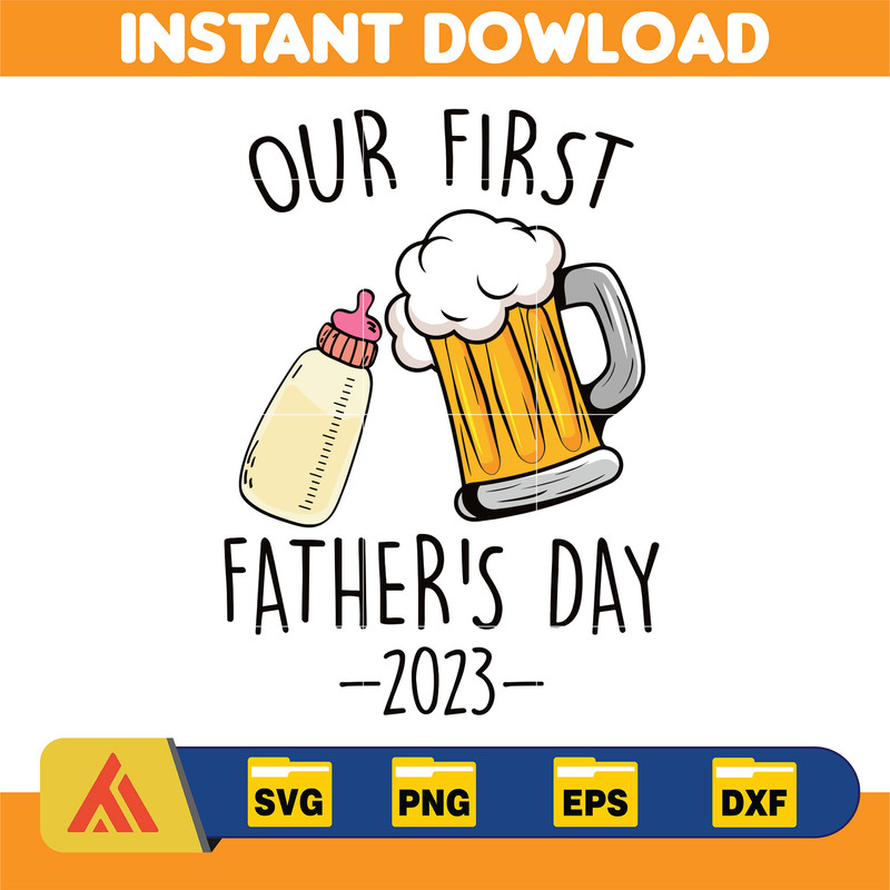 Personalized Our First Father's Day 2023 Png, 1St Father's Day Png, Dad Life Png, New Father 2023, First Dad Gift Png, Gift For Dad Png.jpg