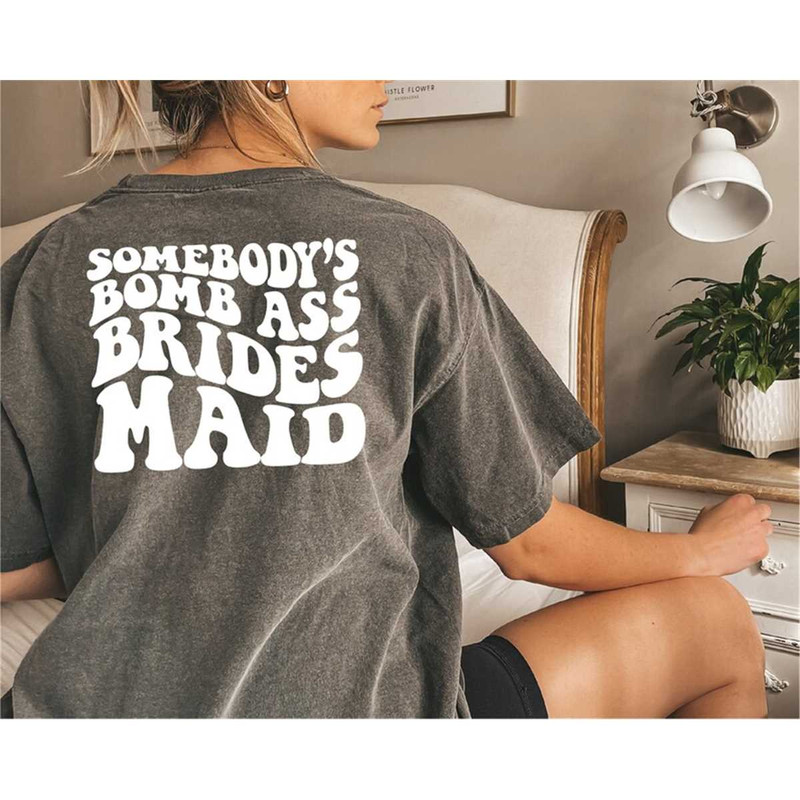 MR-10520238375-somebodys-bomb-ass-brides-maid-somebodys-fine-ass-image-1.jpg