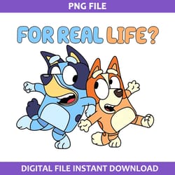 for real life png, bluey and bingo png, cartoon png digital file
