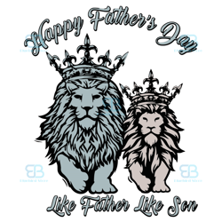 happy fathers day like father like son svg, father day svg, happy fathers day, instant download