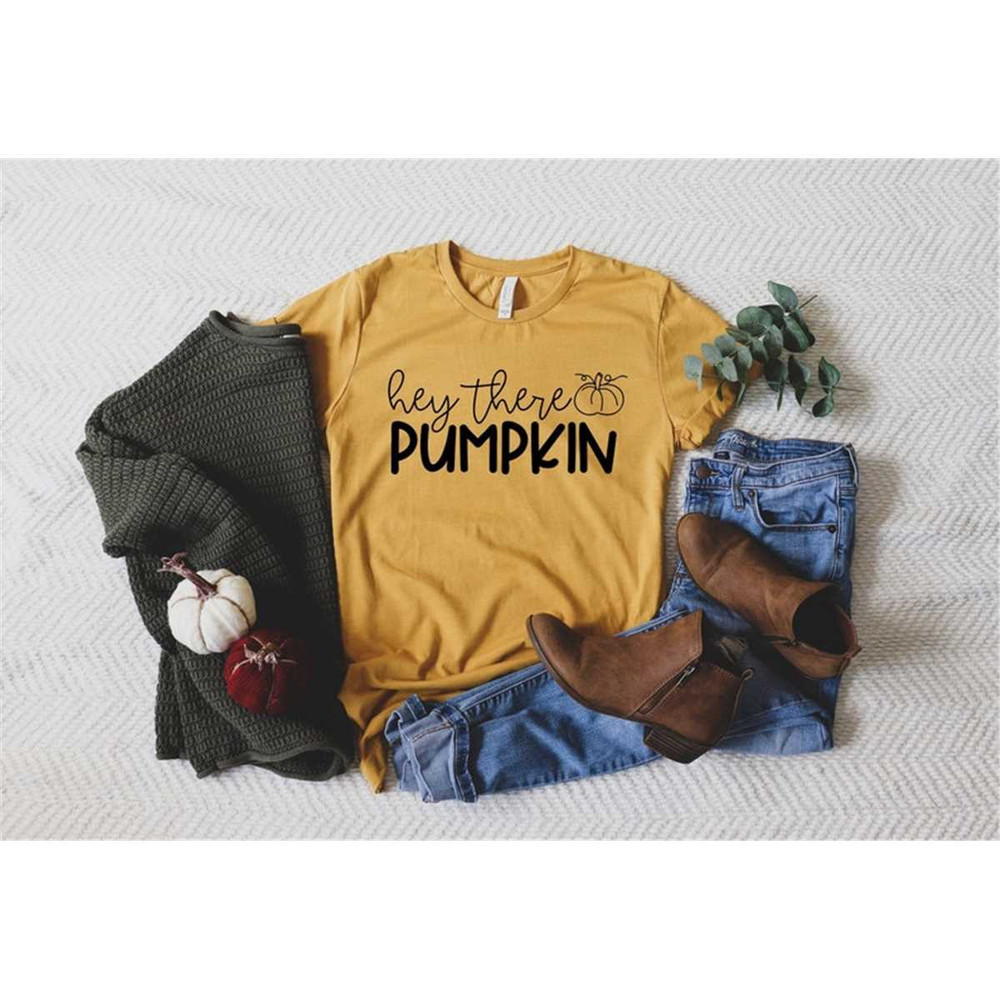 MR-1052023104428-hey-there-pumpkin-shirt-pumpkin-shirts-fall-shirt-shirt-for-image-1.jpg