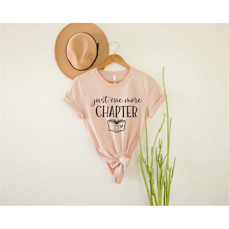 MR-1052023115228-just-one-more-chapter-shirt-book-lover-unisex-shirts-mothers-image-1.jpg