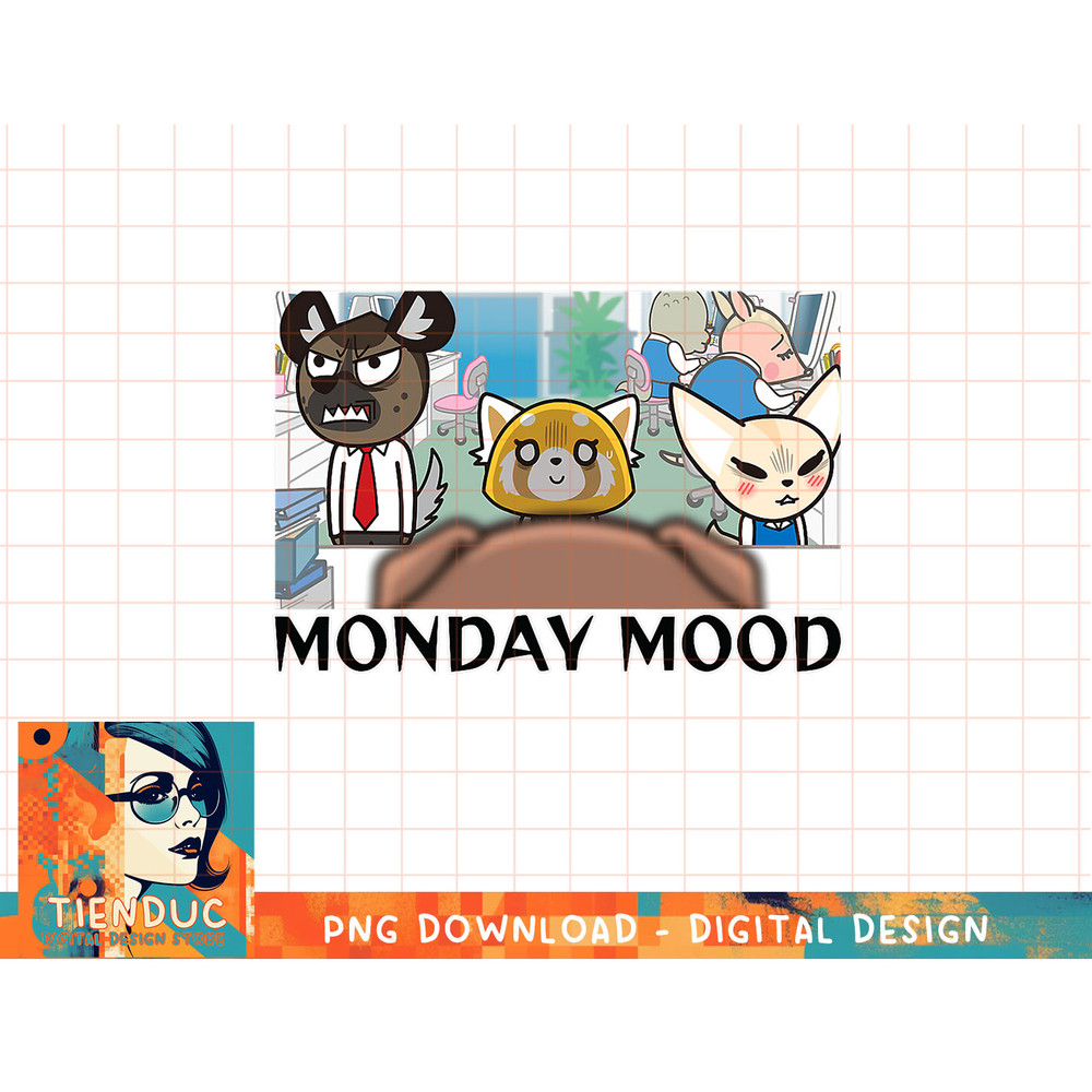 Aggretsuko Season 2 - Monday Mood T-Shirt.pngAggretsuko Season 2 - Monday Mood T-Shirt copy.jpg