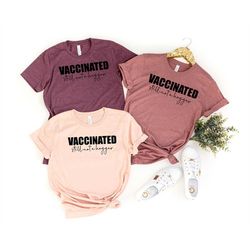 vaccinated still not a hugger shirt, fully vaccinated shirt, vaccinated anti-social shirt, social distancing shirt