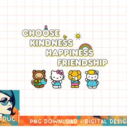 hello kitty and friends choose kindness happiness friendship t-shirt copy png