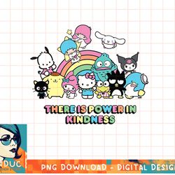 hello kitty and friends there is power in kindness t-shirt copy png