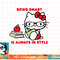 Hello Kitty Being Smart Is Always In Style Books Student T-Shirt copy.jpg