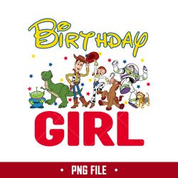 Toy Story Birthday Girl Png, Toy Story Birthday Png, Toy Story Png, Disney Png Digital File