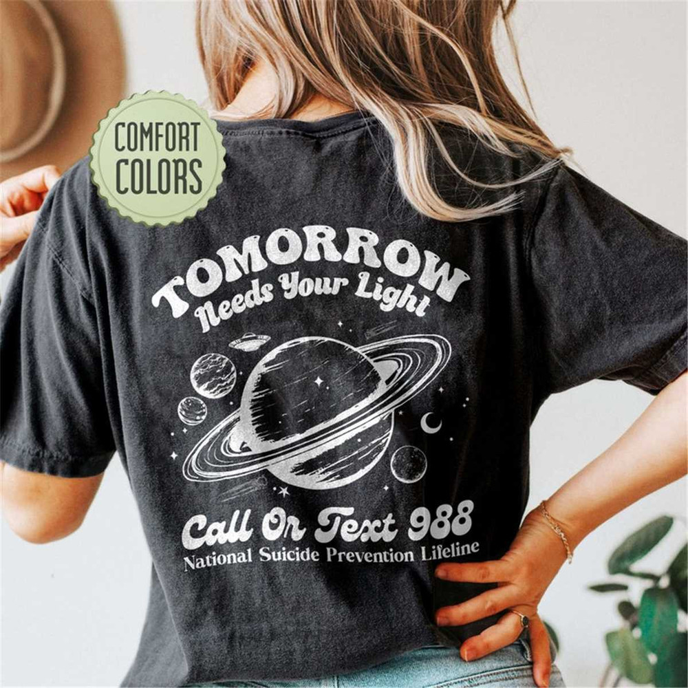 MR-1052023163829-tomorrow-needs-your-light-comfort-colors-shirt-988-comfort-image-1.jpg