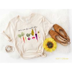 let's root for each other and watch each other grow! gardening vegetable green thumb design | unisex relaxed jersey t-sh