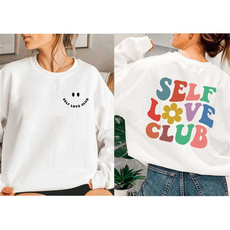 MR-1052023174926-self-love-club-shirt-self-care-shirt-positive-affirmation-image-1.jpg