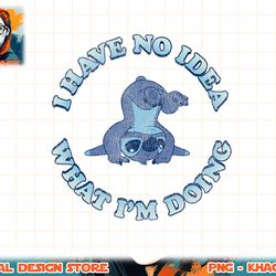 disney lilo & stitch i have no idea what i'm doing t-shirt.pngdisney lilo & stitch i have no idea what i'm doing t-shirt