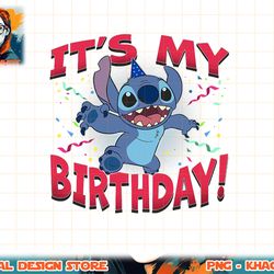 disney lilo & stitch it's my birthday! t-shirt.pngdisney lilo & stitch it's my birthday! t-shirt copy png