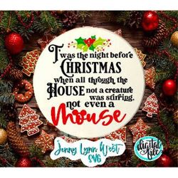 Twas the Night Before Christmas Not a Creature Stirring Not even a Mouse Christmas SVG  Mickey Mouse Christmas Sign SVG