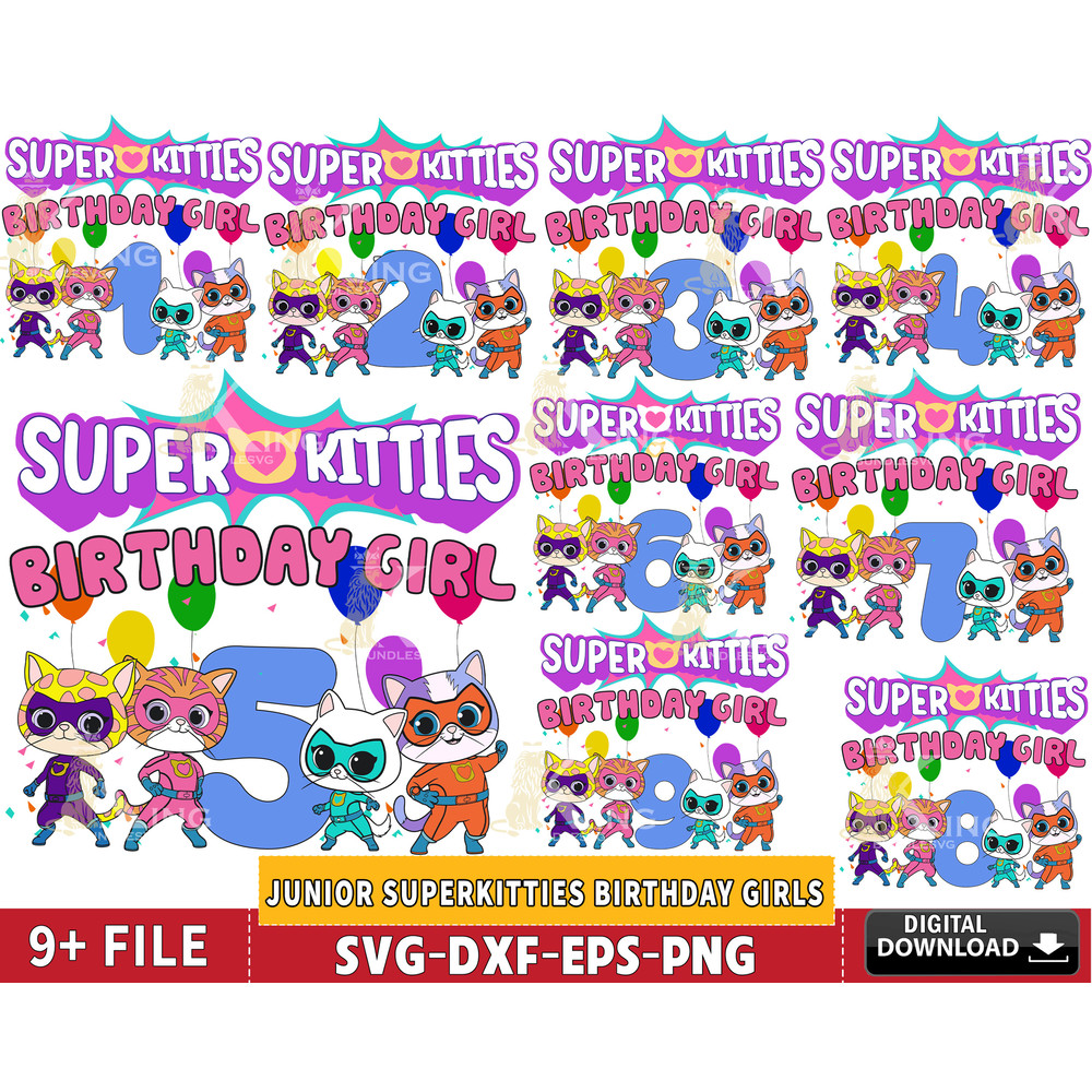 Junior SuperKitties Birthday Girls Number bundle, 9 file SuperKitties svg.jpg