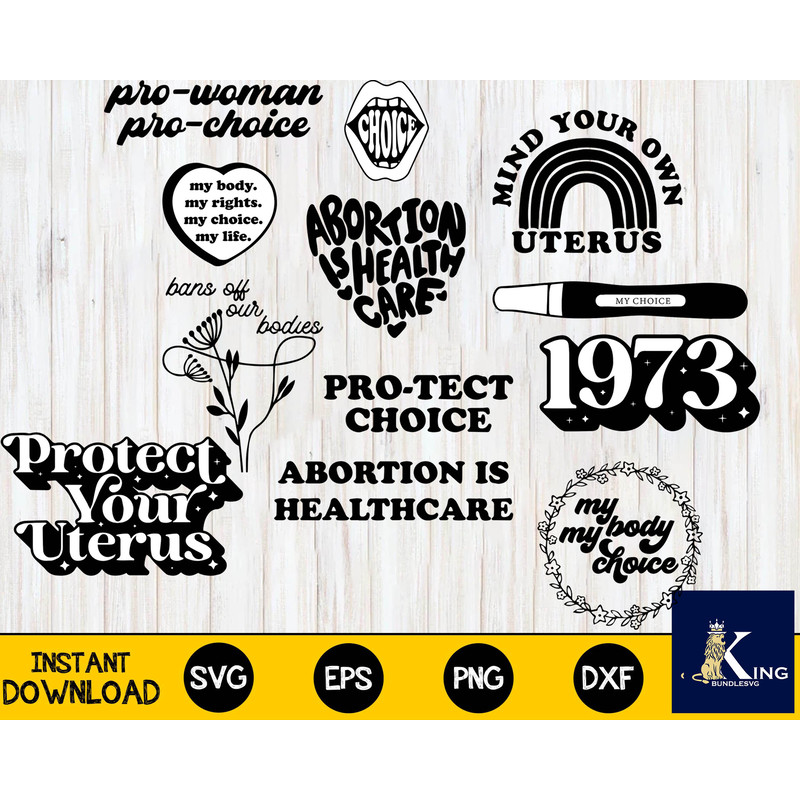 Pro Choice Svg Bundle , Reproductive Rights, Roe v. Wade.jpg