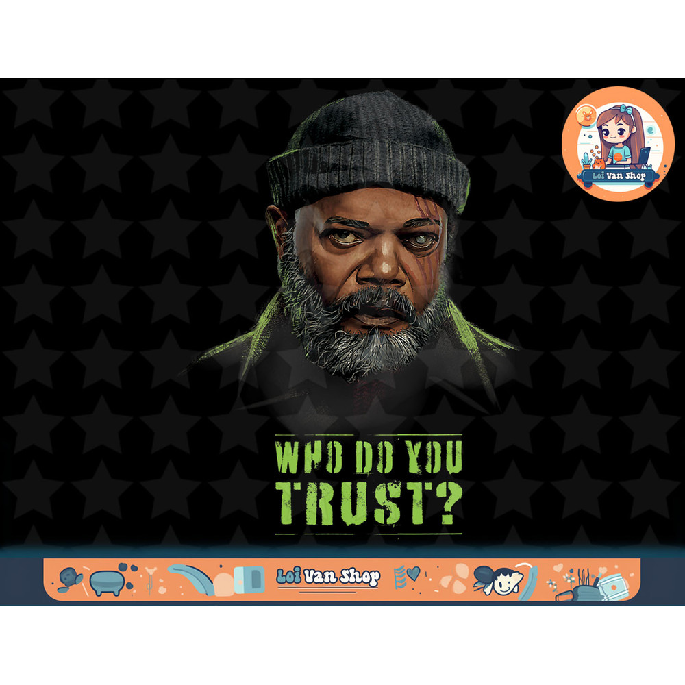 Marvel Secret Invasion Nick Fury Who Do You Trust Poster T-Shirt copy.jpg