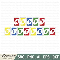 happy birthday uno svg, uno svg, uno card svg, uno out svg
