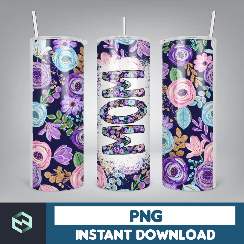 MOM Bleach Tumbler, 20 oz Skinny Tumbler Sublimation Design, Floral, Digital Download, Straight & Tapered Tumbler Wrap PNG (53).jpg