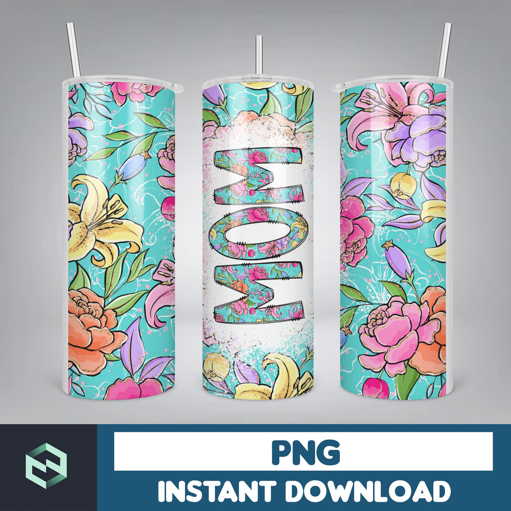 MOM Bleach Tumbler, 20 oz Skinny Tumbler Sublimation Design, Floral, Digital Download, Straight & Tapered Tumbler Wrap PNG (62).jpg