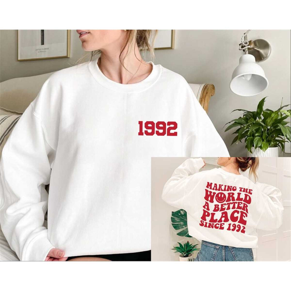 MR-1052023222613-custom-1992-sweatshirt-making-the-world-a-better-place-30th-image-1.jpg