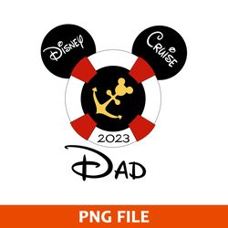 Dad Disney Cruise 2023 Png, Mickey Cruise Png, Disney Png Digital File