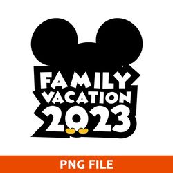 Disney Family Vaction 2023 Where The Magic Bengins Png, Minnie Mouse Png, Disney Png Digital File