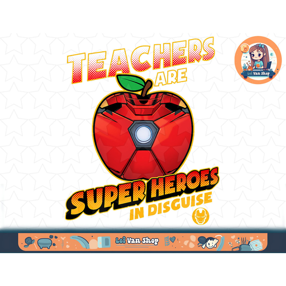 Marvel Teachers Are Super Heroes In Disguise Iron Man T-Shirt copy.jpg