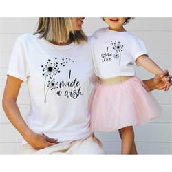 i made a wish shirt, i came true shirt, matching mom daughter shirt, mom and baby matching tshirt, mother's day gift, mo