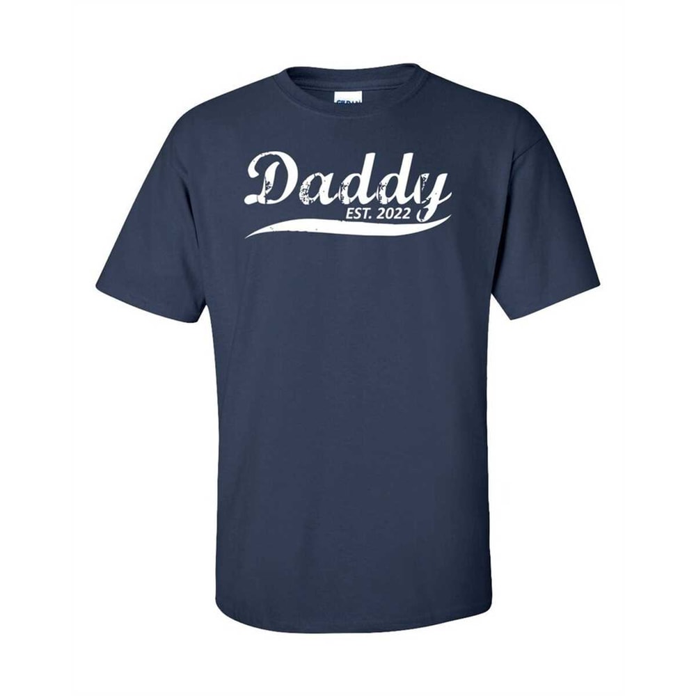 MR-115202394355-daddy-est-2022-any-year-custom-shirt-new-dad-t-shirt-fathers-image-1.jpg