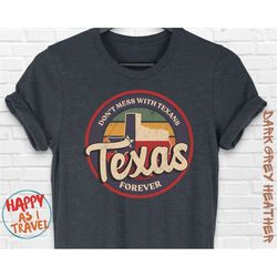 texas forever shirt, retro texas shirt, texas gift, texas tshirt, houston shirt, austin texas shirt, texas love shirt, s