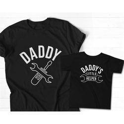 Daddys Little Helper Shirt, Matching Dad and Baby Outfit, Father and Son Shirt, Mechanic Dad Shirt, Father and Son Shirt