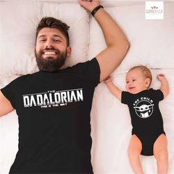 Dadalorian And Son Shirt, First Fathers Day, Dad and Baby Matching Shirts, Star Wars Dad, Matching Shirt Father and Son,