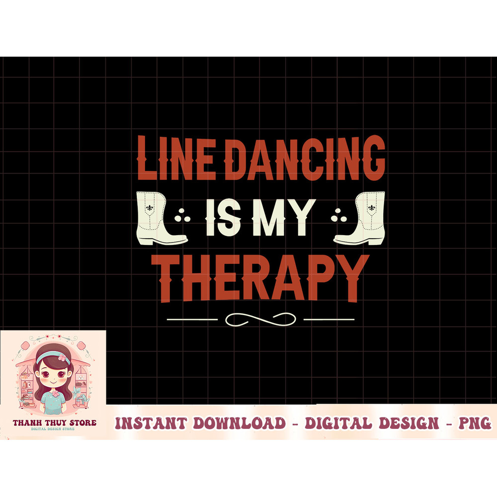 Line Dancing Is My Therapy Line Dance Long Sleeve T-Shirt copy.jpg