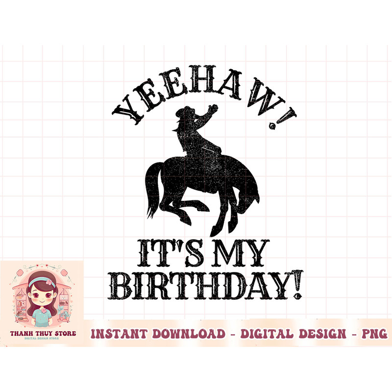 Mens Mens Yeehaw It's My Birthday Cowboy Western Rodeo Party T-Shirt copy.jpg