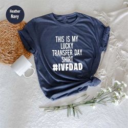 ivf dad shirt, ivf tee, ivf dad gift, ivf pineapple shirt, ivf socks, ivf transfer day, infertility shirt, ivf gift, fat